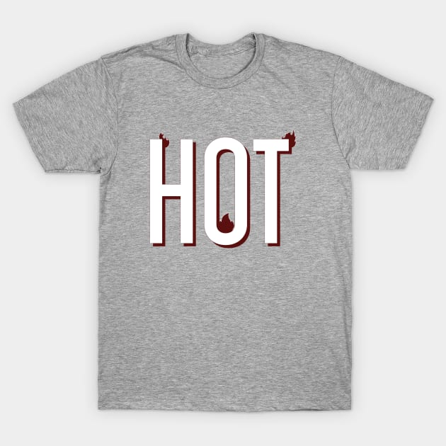 HOT T-Shirt by WolfyBoii